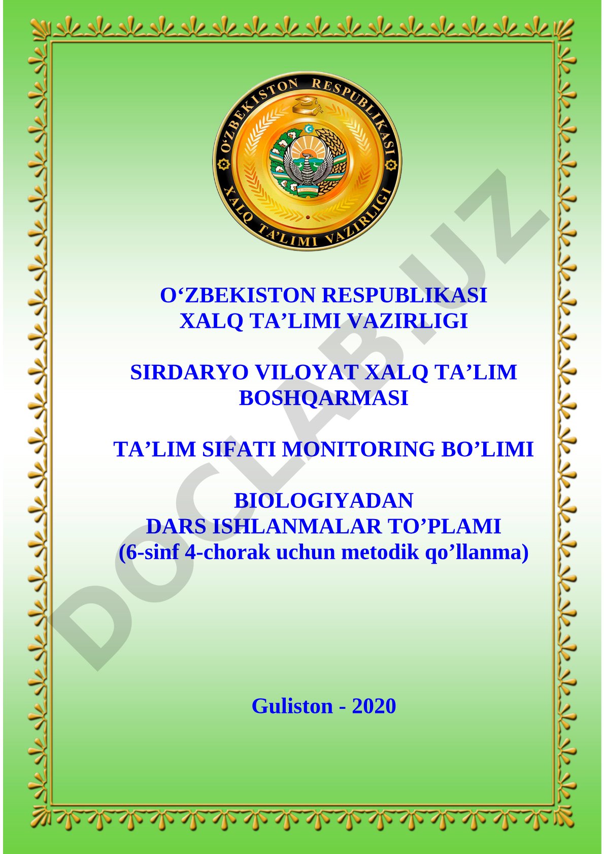 Biologiyadan dars ishlanmalar to'plami (6-sinf 4-chorak)