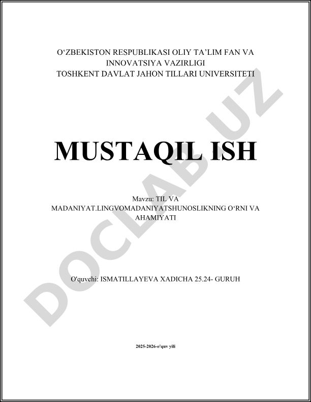 Til va madaniyat. Lingvomadaniyatshunoslikning oʻrni va ahamiyati