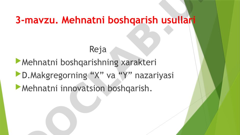 Mehnatni boshqarish usullari