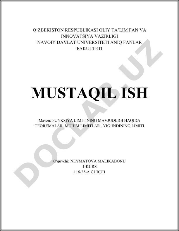 Funksiya limitining mavjudligi haqida teoremalar. Muhim limitlar. Yigʻindining limiti