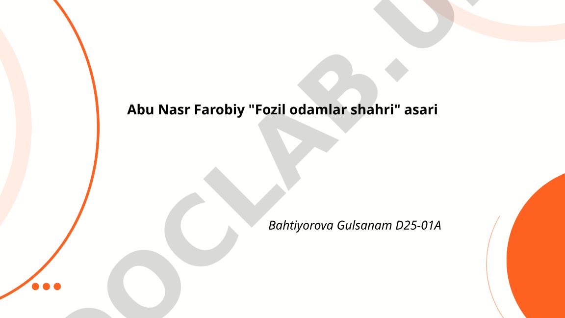 Abu Nasr Farobiy "Fozil odamlar shahri" asari