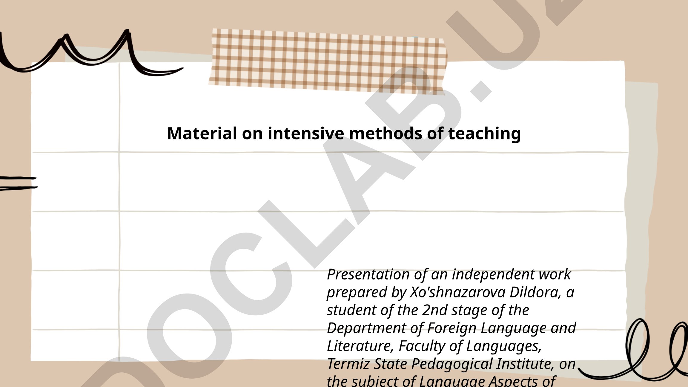 Intensive methods of teaching language aspects