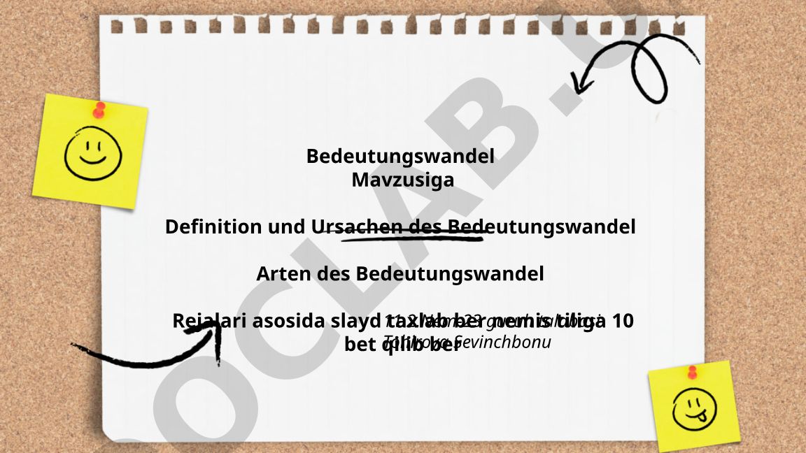 Bedeutungswandel: Definition, Ursachen und Arten