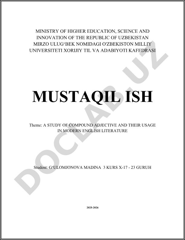 A STUDY OF COMPOUND ADJECTIVE AND THEIR USAGE IN MODERN ENGLISH LITERATURE