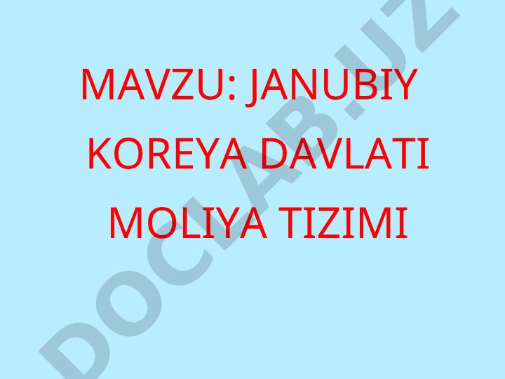 Janubiy Koreya davlati moliya tizimi