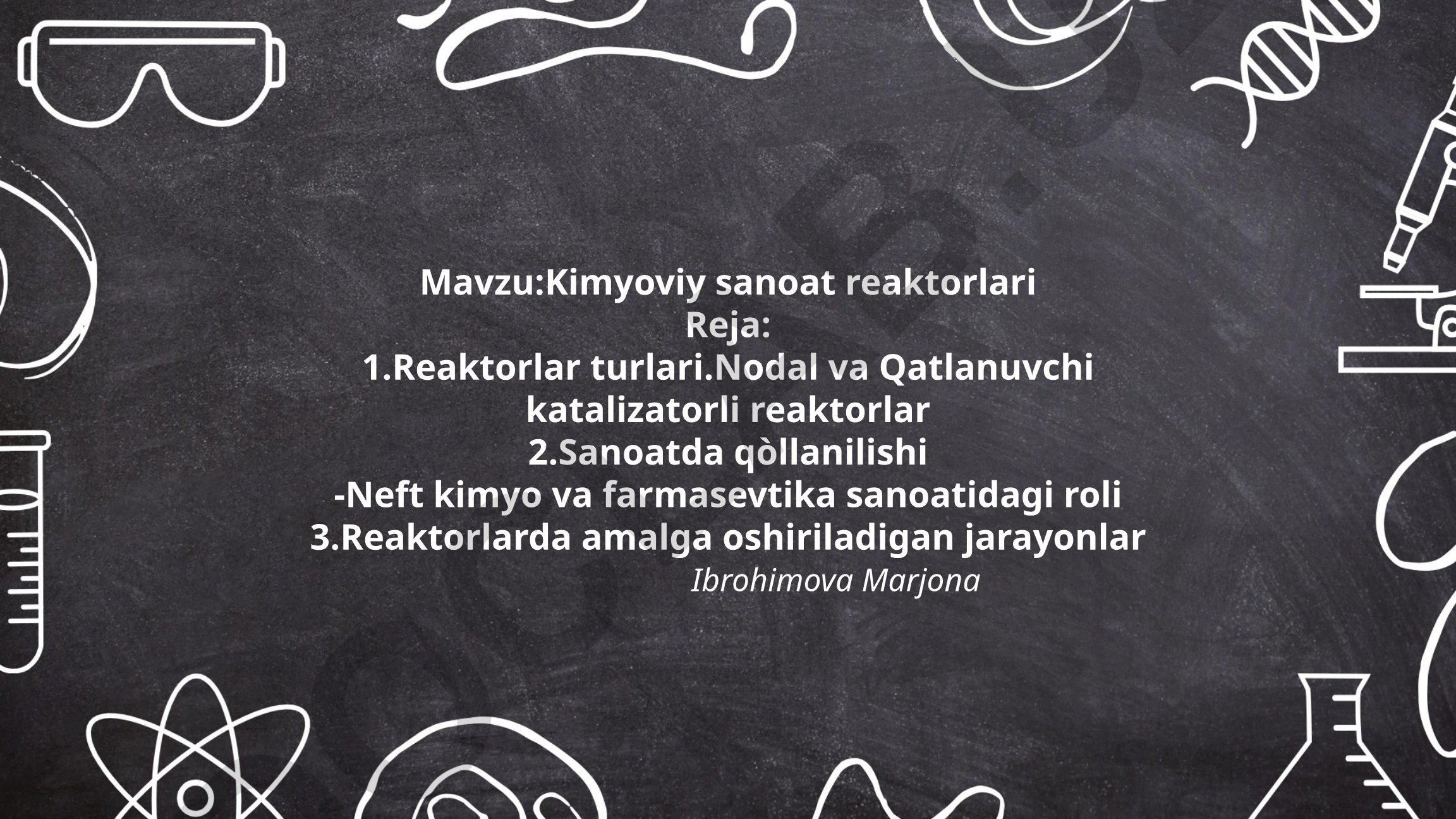 Kimyoviy sanoat reaktorlari