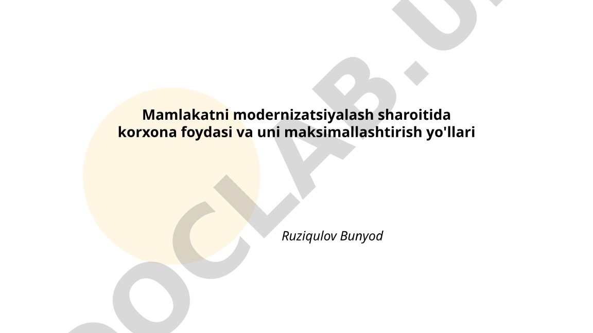 Mamlakatni modernizatsiyalash sharoitida korxona foydasi va uni maksimallashtirish yo'llari