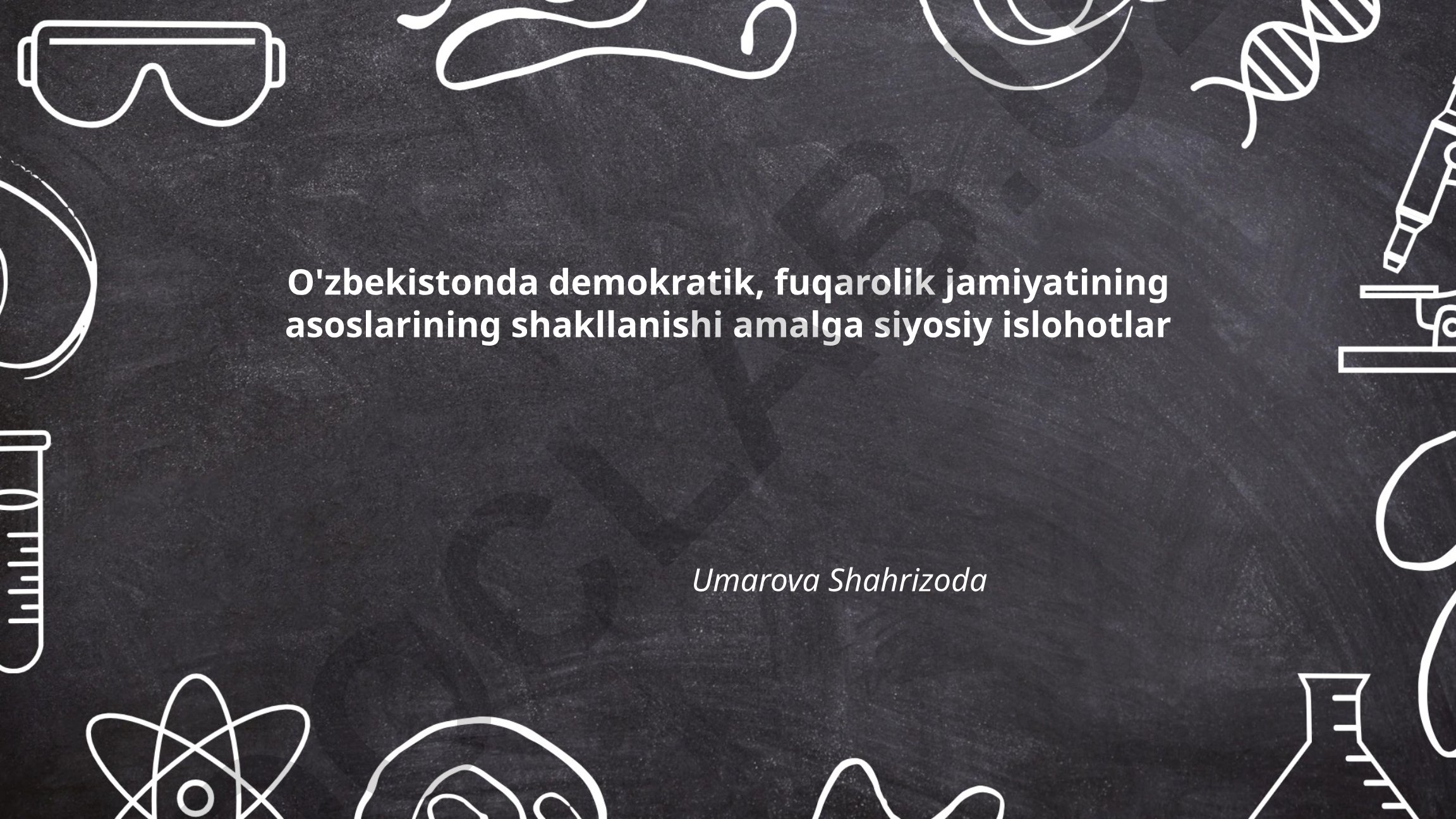 O'zbekistonda demokratik fuqarolik jamiyatini shakllantirishdagi siyosiy islohotlar