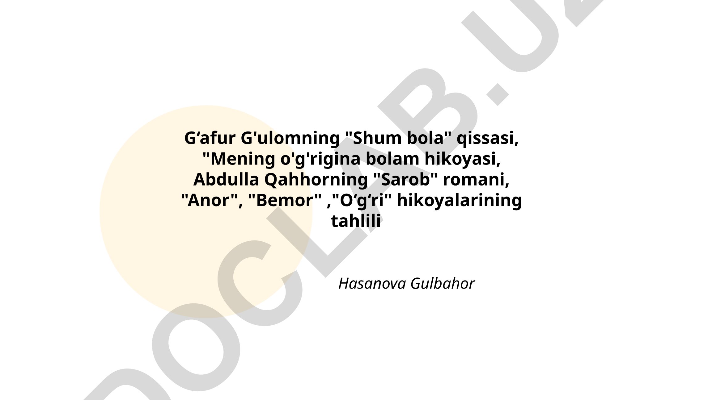 G'afur G'ulom va Abdulla Qahhor asarlarining adabiy tahlili