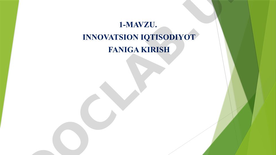 Innovatsion iqtisodiyot faniga kirish