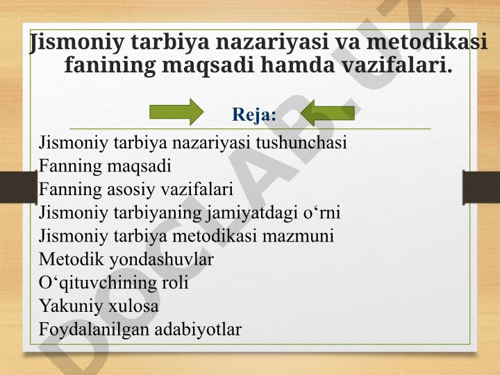 Jismoniy tarbiya nazariyasi va metodikasi fanining maqsadi hamda vazifalari
