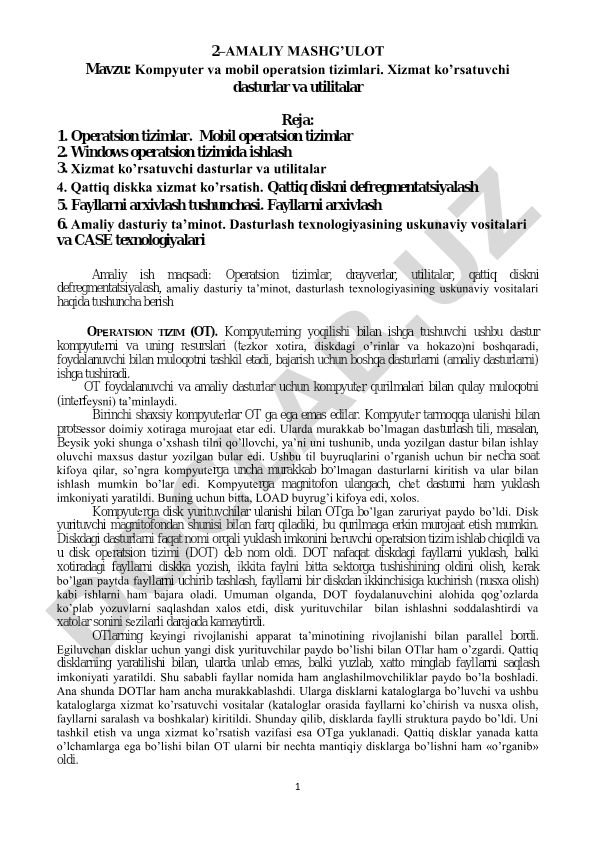 Kompyuter va mobil operatsion tizimlari. Xizmat ko'rsatuvchi dasturlar va utilitalar
