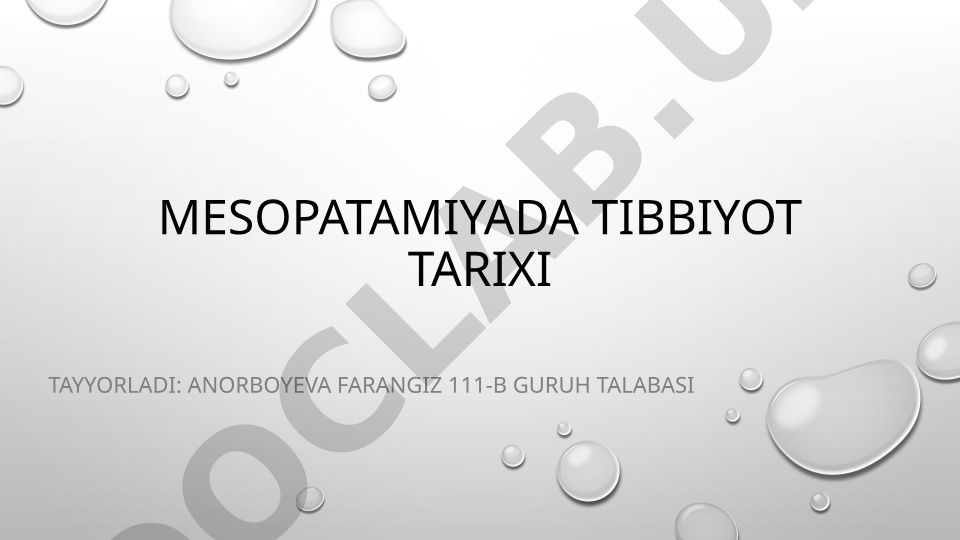 Mesopotamiyada tibbiyot tarixi