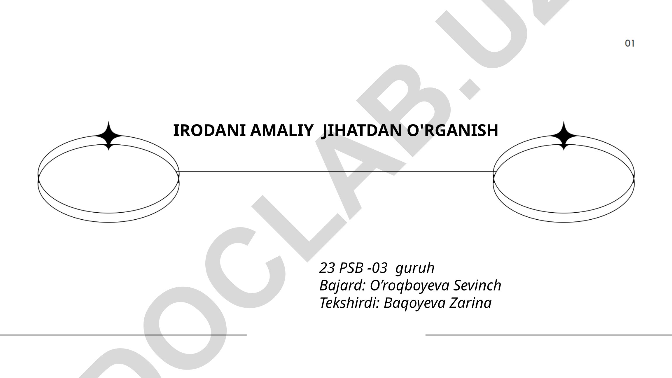 Irodani amaliy jihatdan o'rganish