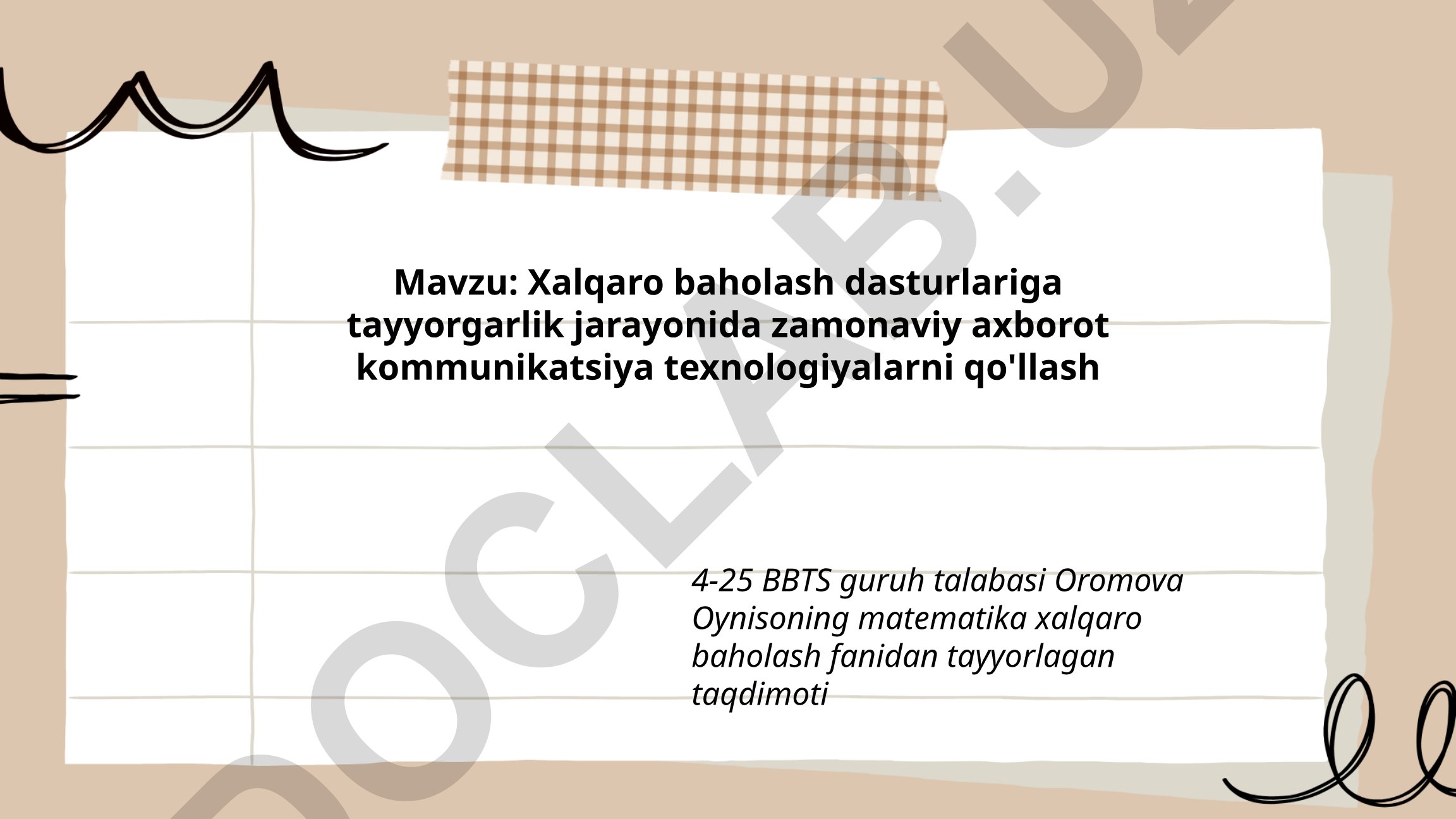 Xalqaro baholash dasturlariga tayyorgarlik jarayonida zamonaviy axborot kommunikatsiya texnologiyalarni qo'llash