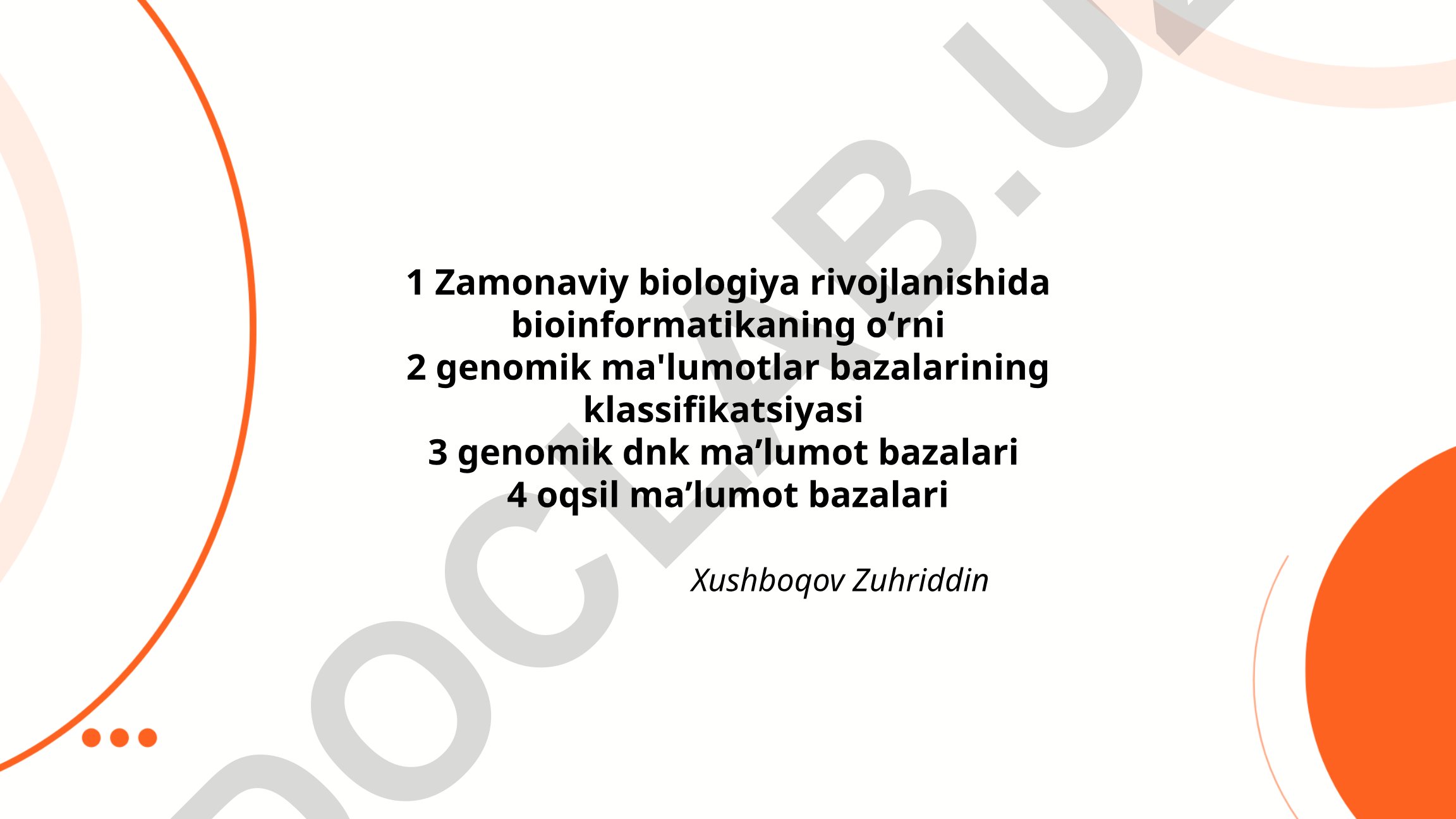 Zamonaviy biologiya rivojlanishida bioinformatikaning oʻrni