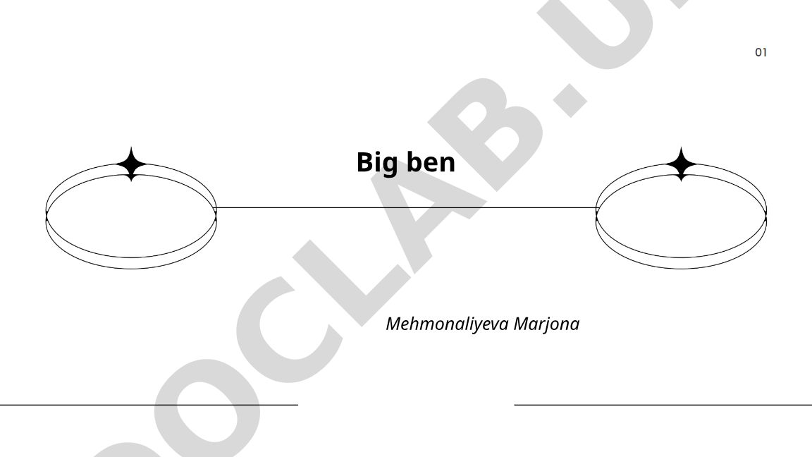 Big Ben tarixi, qurilishi va nomi kelib chiqishi