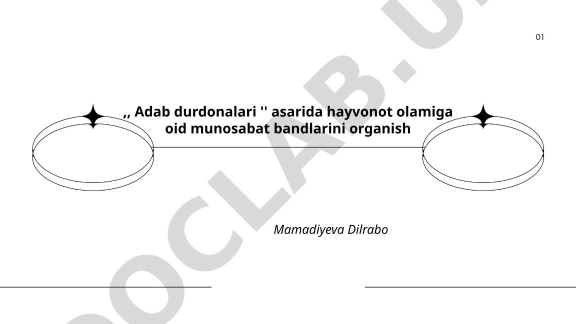 Adab durdonalari asarida hayvonot olamiga oid munosabat bandlarini o'rganish