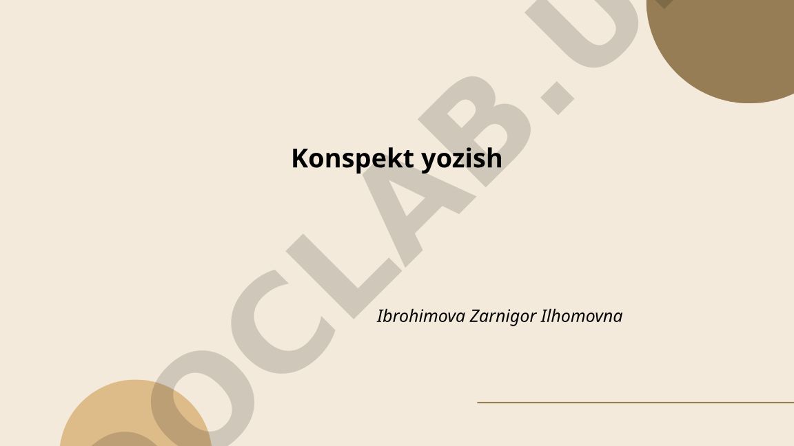 Konspekt yozish usullari va turlari