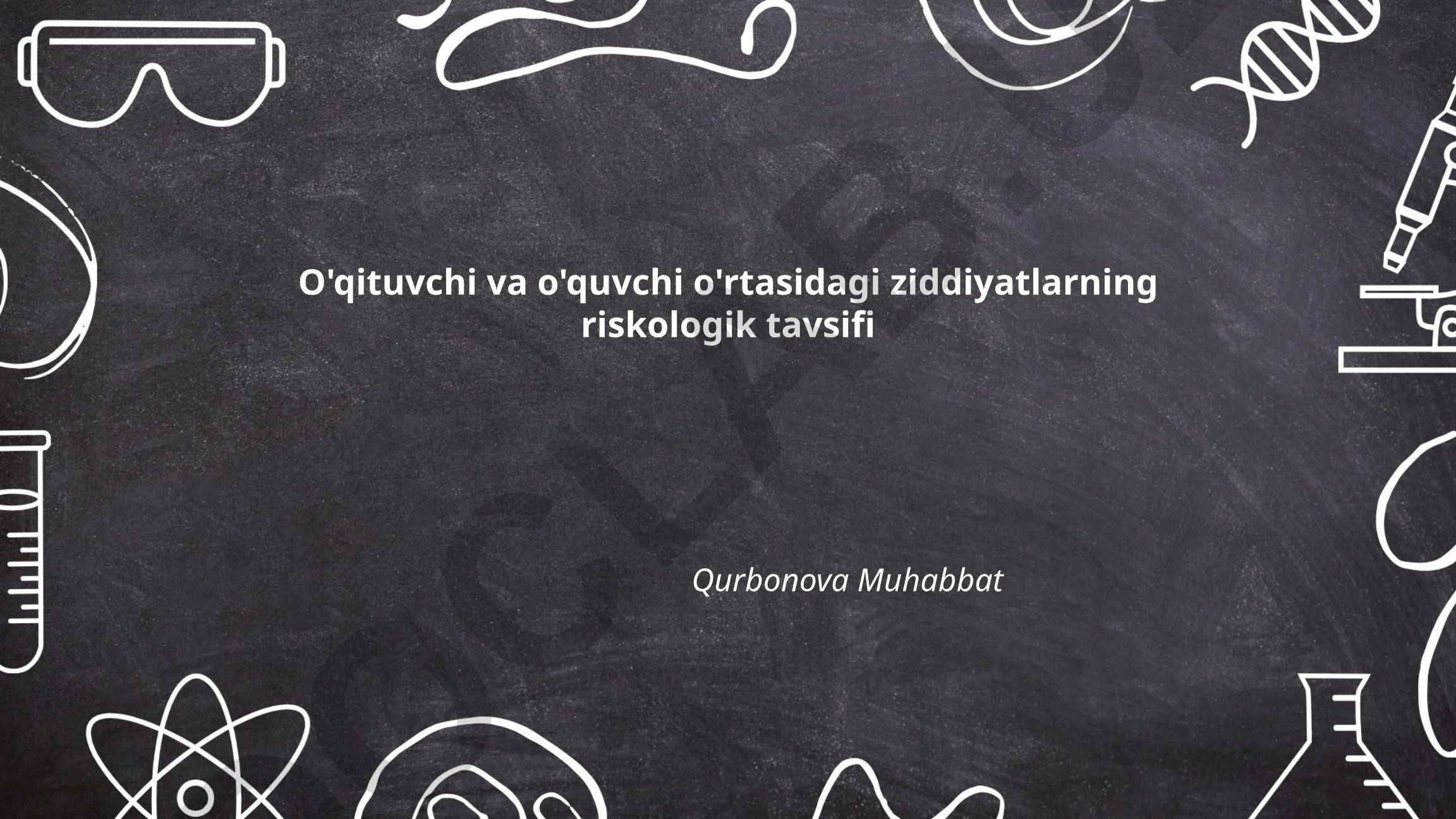 O'qituvchi va o'quvchi o'rtasidagi ziddiyatlarning riskologik tavsifi