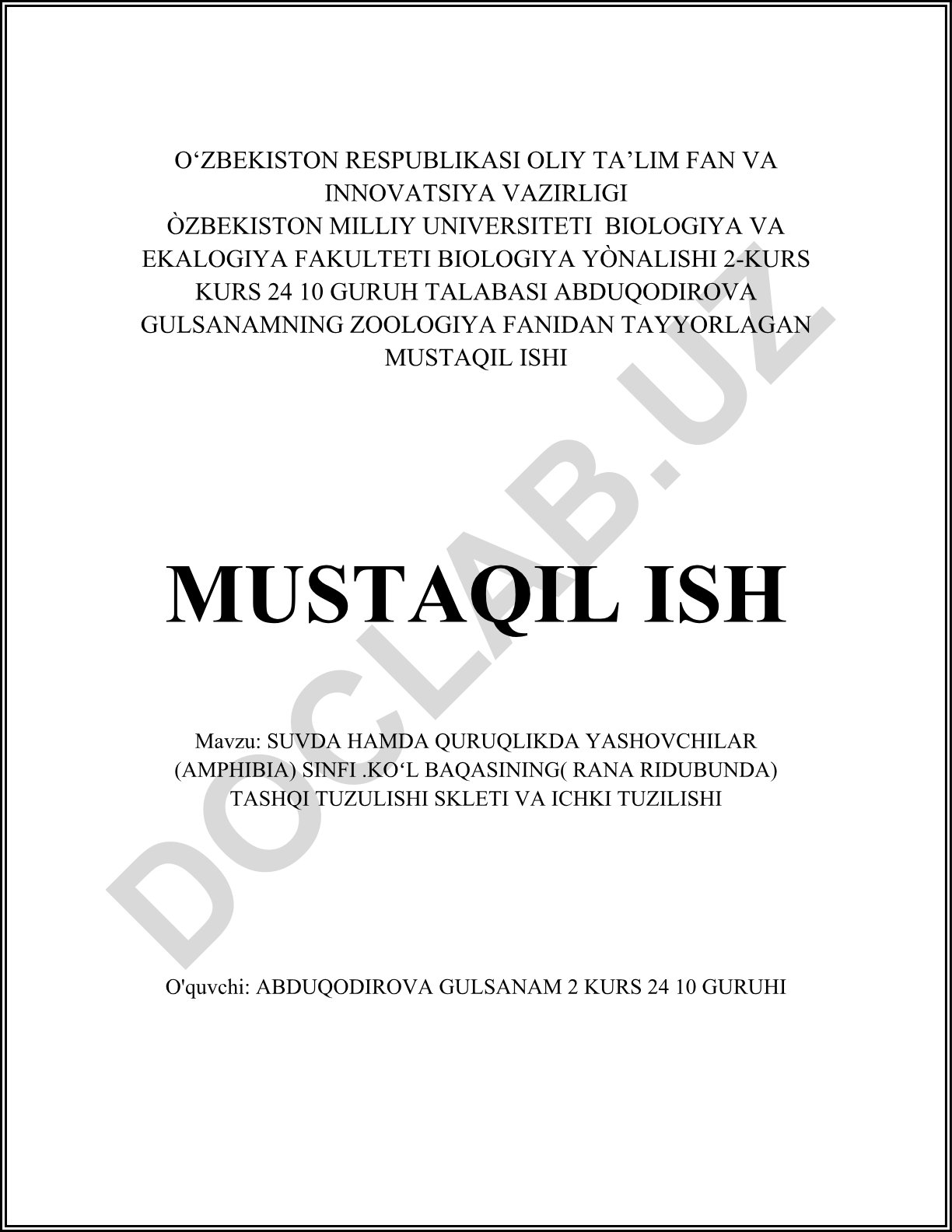 Ko'l baqasi (Rana ridibunda) tashqi tuzilishi, skleti va ichki tuzilishi