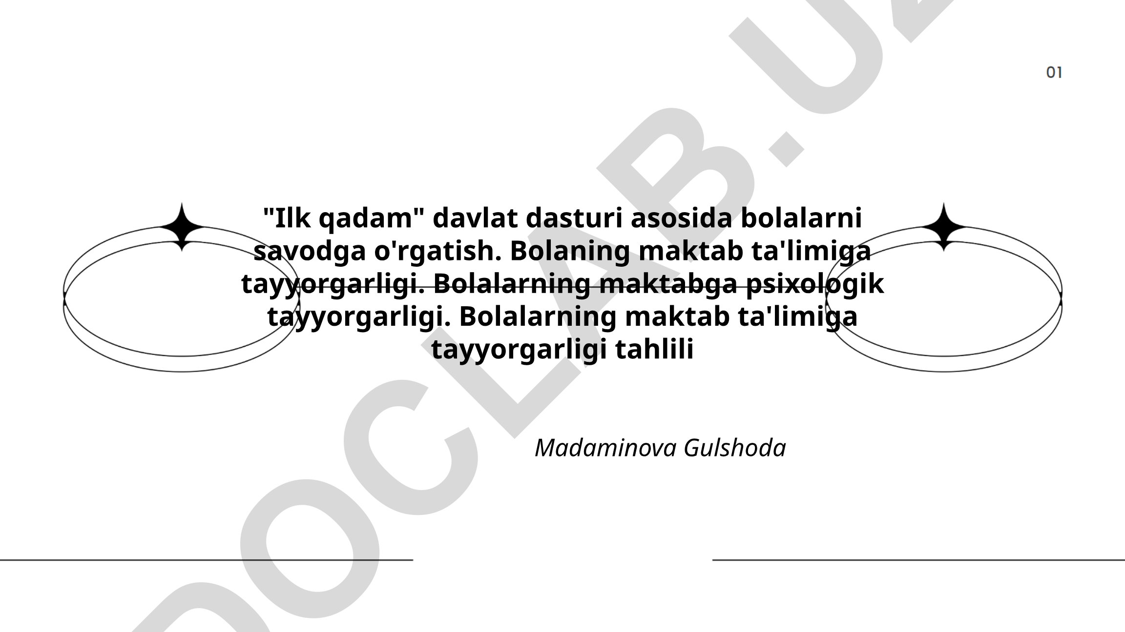 Ilk qadam dasturi asosida bolalarni savodga o'rgatish va maktabga tayyorgarlik