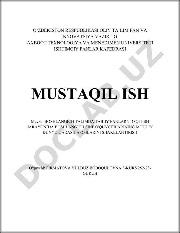 Boshlang'ich ta'limda tabiiy fanlarni o'qitish jarayonida boshlang'ich sinf o'quvchilarining moddiy dunyo qarash asoslarini shakllantirish