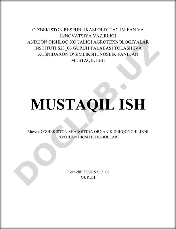 Oʻzbekiston sharoitida organik dehqonchilikni rivojlantirish istiqbollari