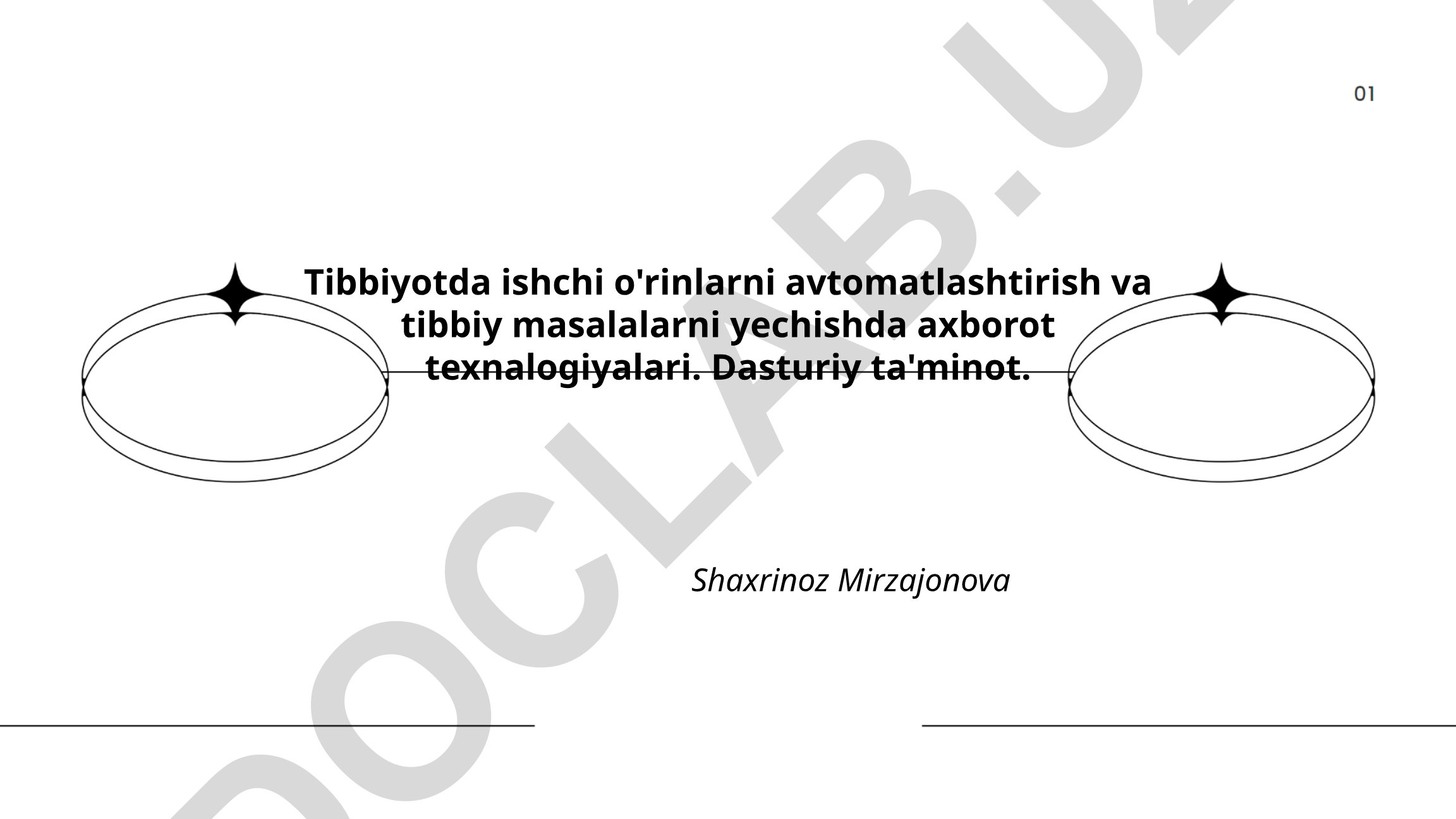 Tibbiyotda ishchi o'rinlarni avtomatlashtirish va tibbiy masalalarni yechishda axborot texnalogiyalari