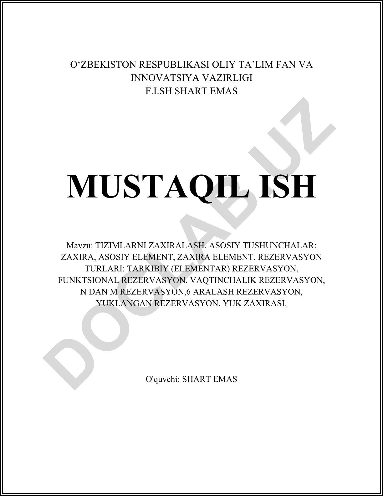Tizimlarni zaxiralash. Asosiy tushunchalar va rezervasyon turlari