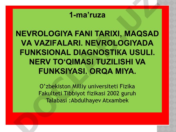 Nevrologiya fani tarixi, maqsad va vazifalari