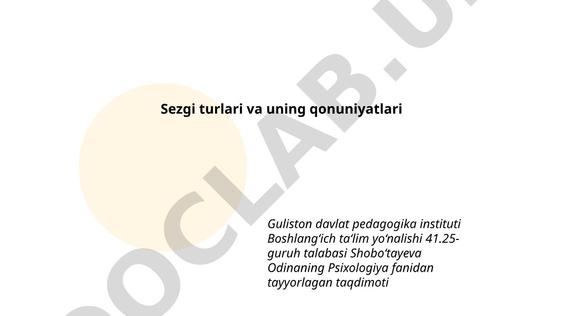 Sezgi turlari va uning qonuniyatlari