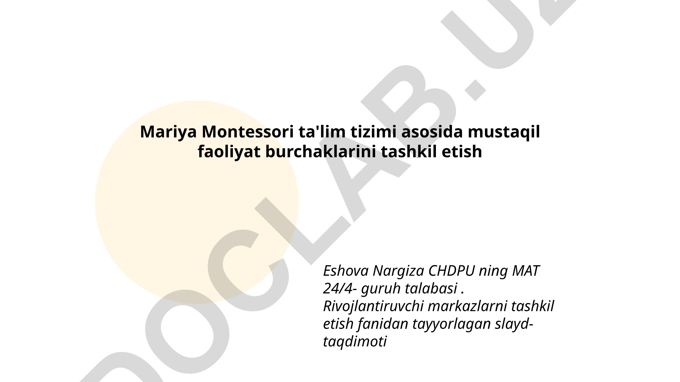 Mariya Montessori ta'lim tizimi asosida mustaqil faoliyat burchaklarini tashkil etish