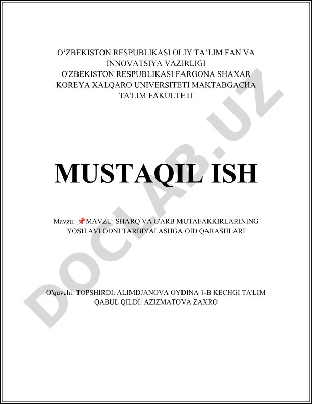 Sharq va G'arb mutafakkirlarining yosh avlodni tarbiyalashga oid qarashlari