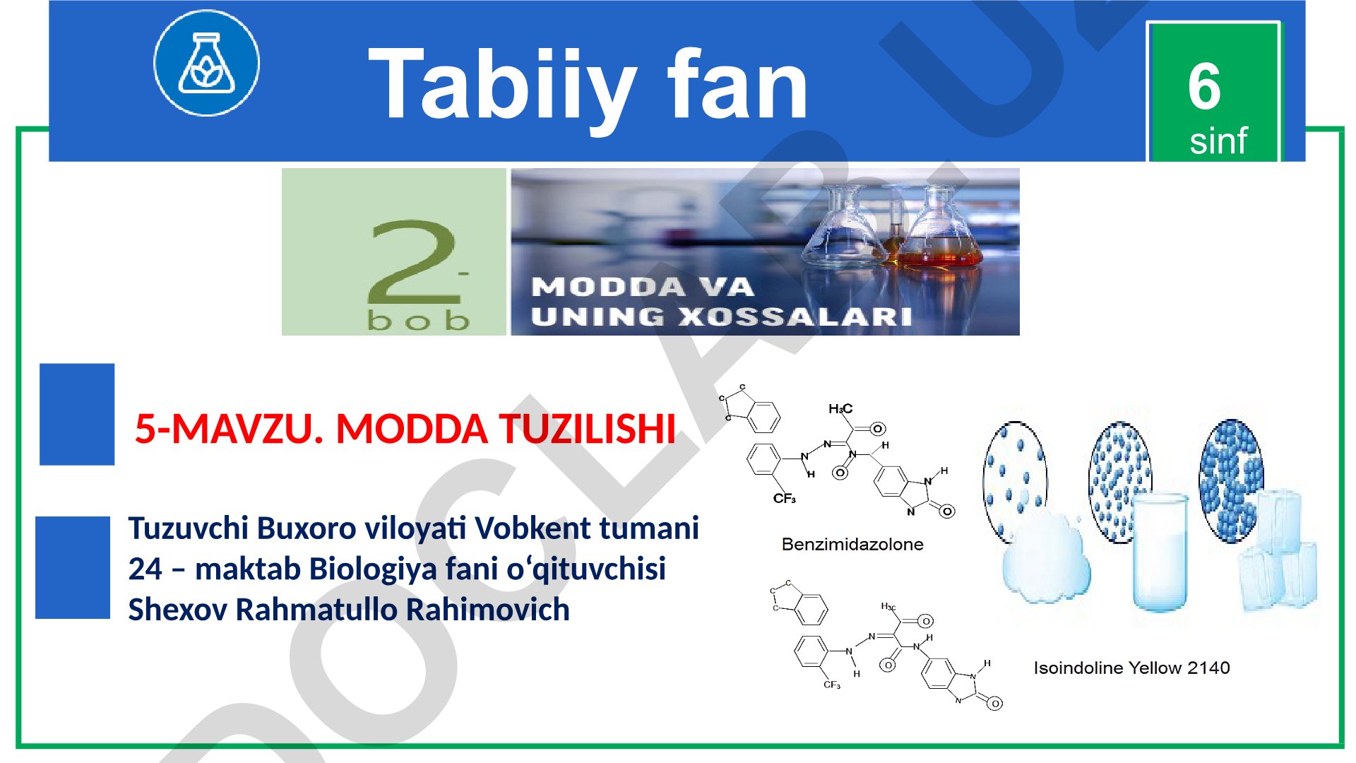 Modda tuzilishi va tabiatni o'rganish metodlari