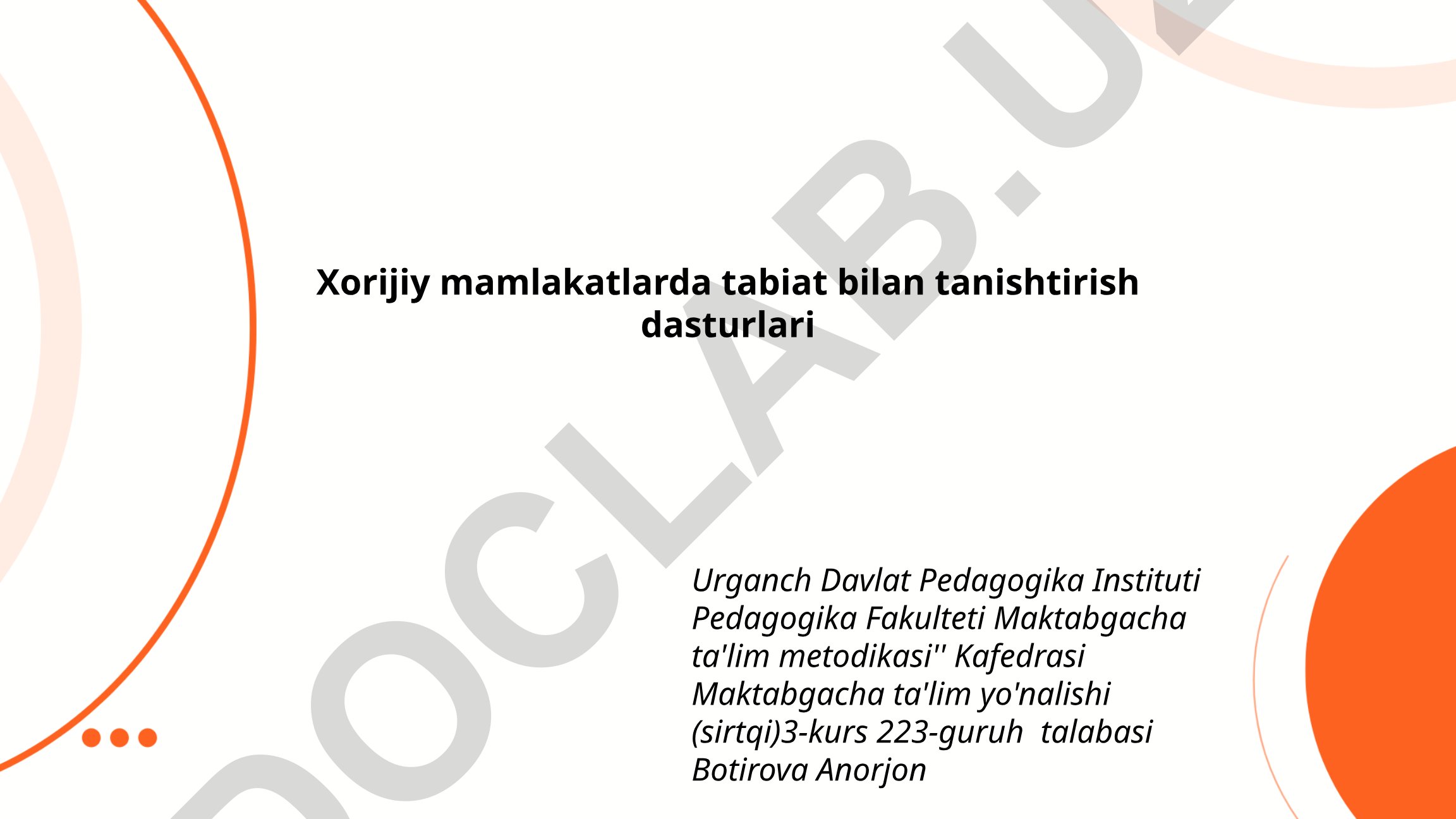 Xorijiy mamlakatlarda tabiat bilan tanishtirish dasturlari
