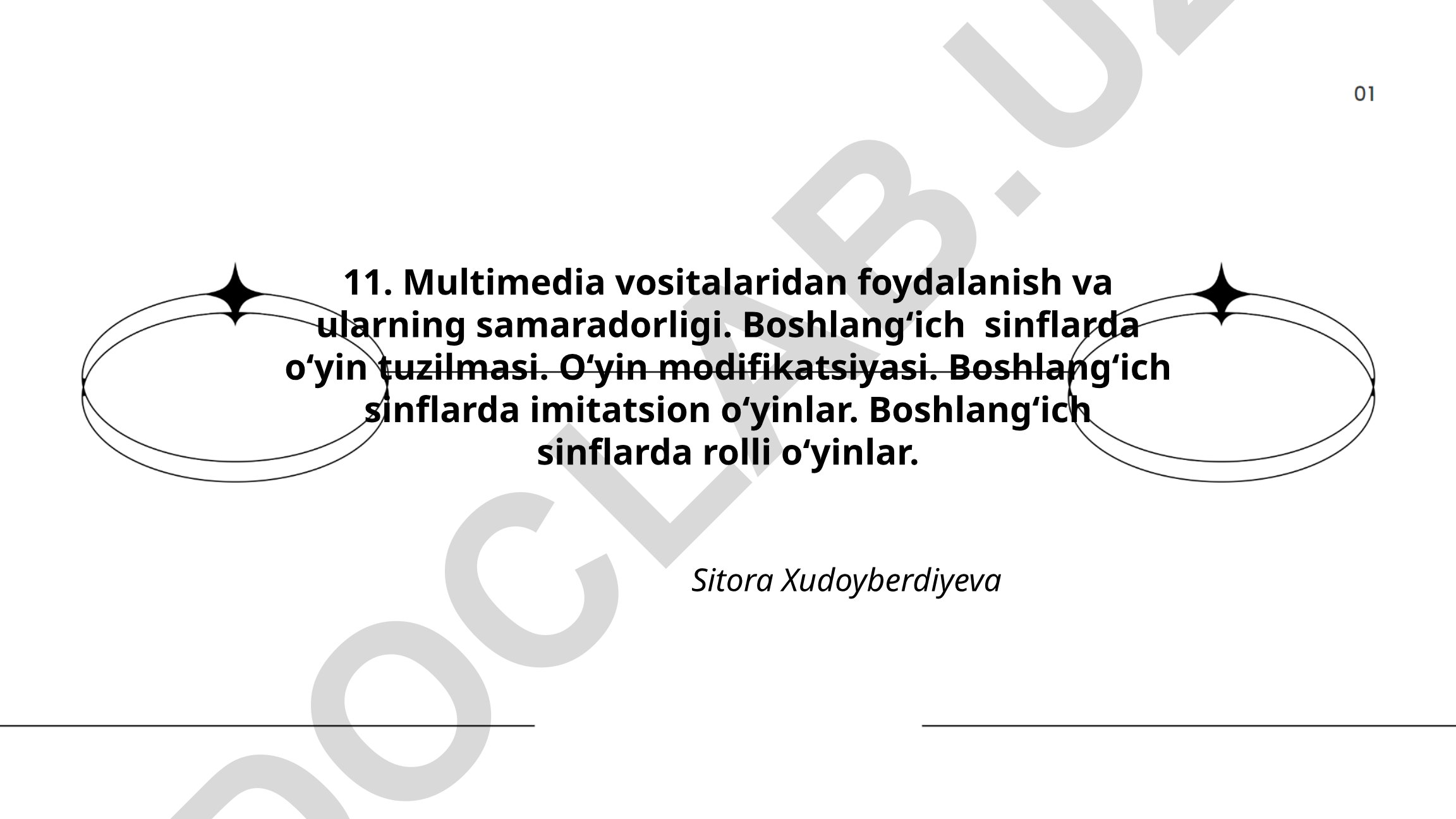 Boshlang'ich sinflarda multimedia vositalari va o'yin turlari