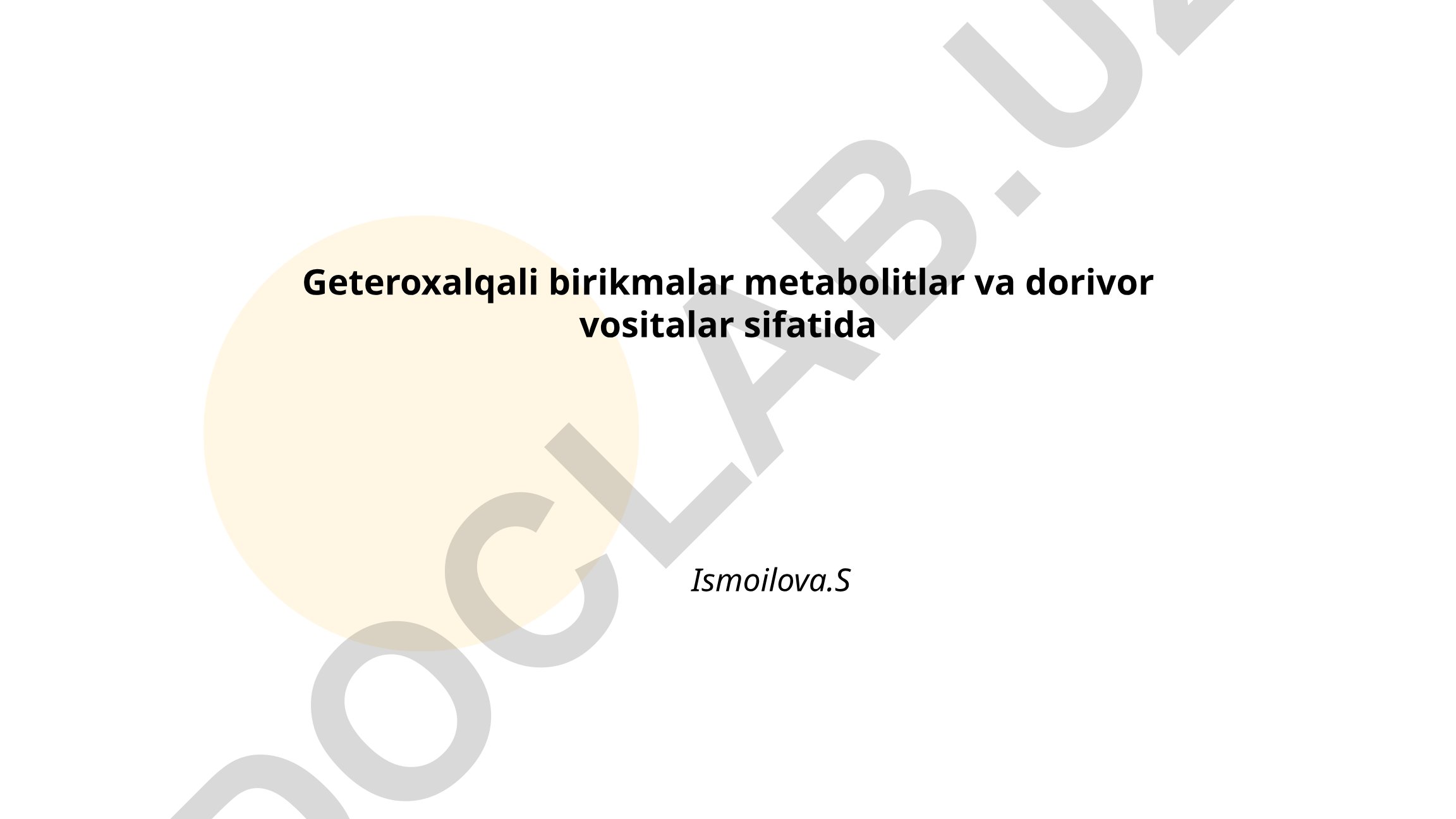 Geterotsiklik birikmalarning farmakologik ahamiyati va metabolitlar