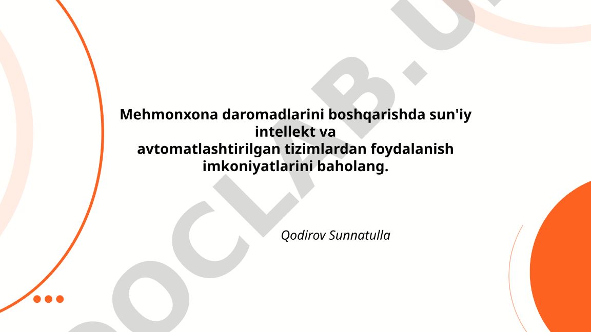 Mehmonxona daromadlarini boshqarishda sun'iy intellekt va avtomatlashtirilgan tizimlardan foydalanish
