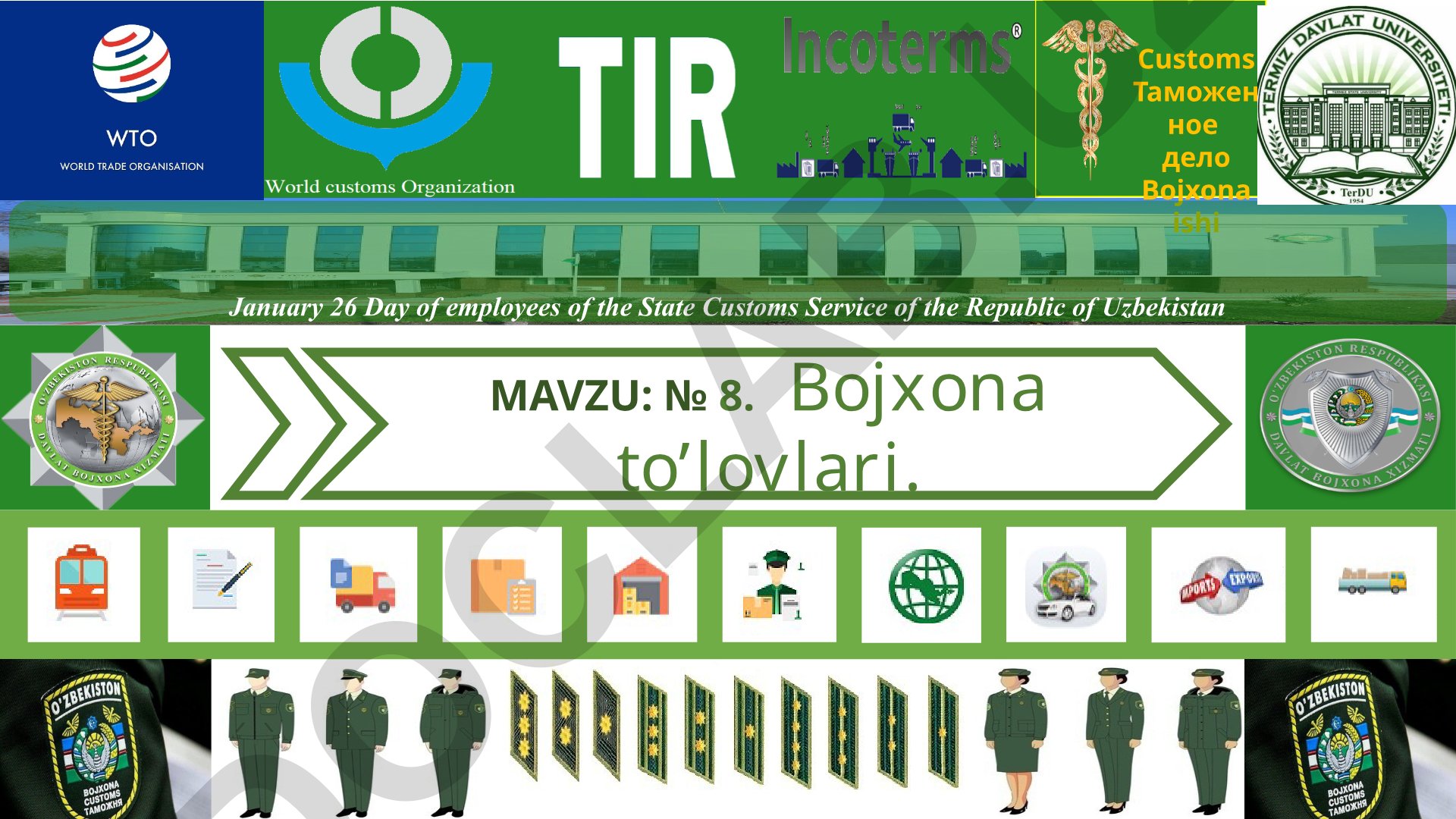 Bojxona to'lovlari va tovarlarning bojxona qiymatini aniqlash usullari