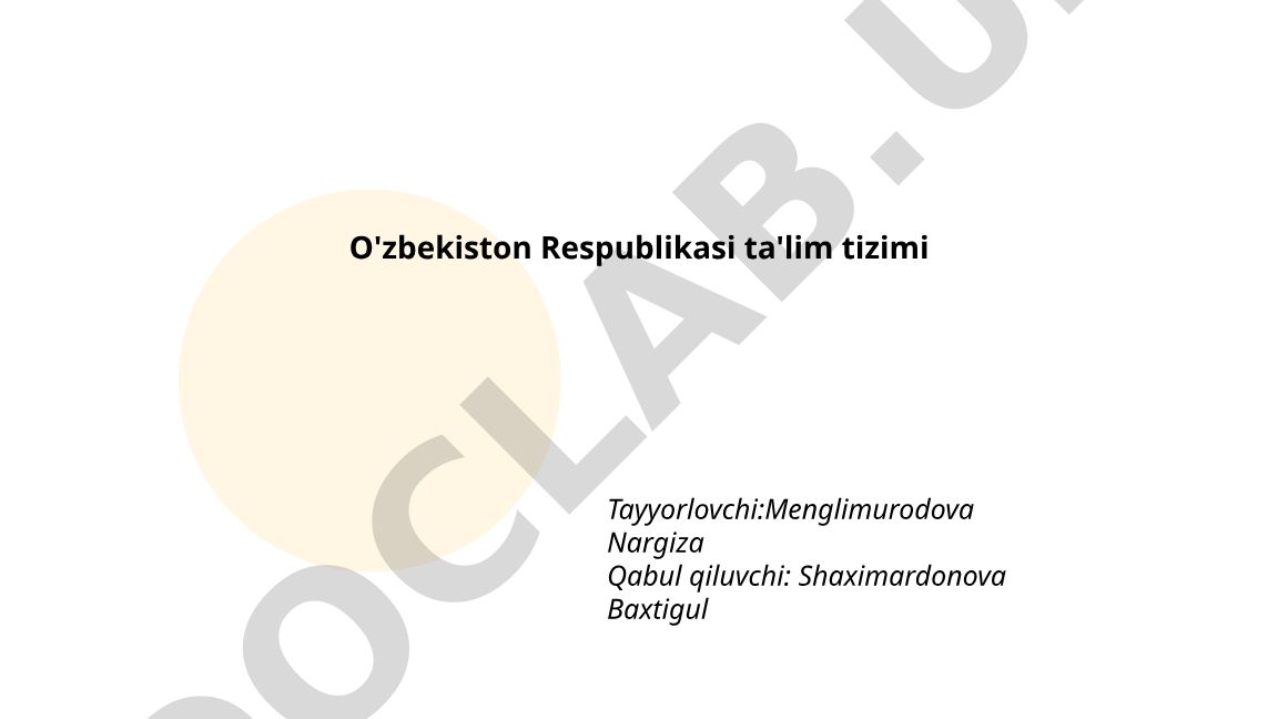 O'zbekiston Respublikasi ta'lim tizimi