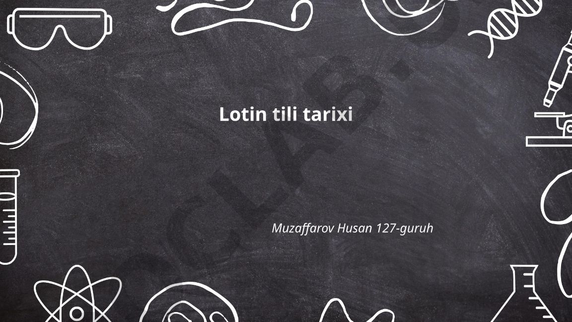 Lotin tili tarixi va uning rivojlanish bosqichlari
