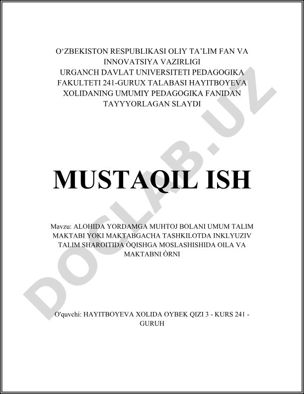 Alohida yordamga muhtoj bolani umum ta'lim maktabi yoki maktabgacha tashkilotda inklyuziv ta'lim sharoitida o'qishga moslashishida oila va maktabning o'rni