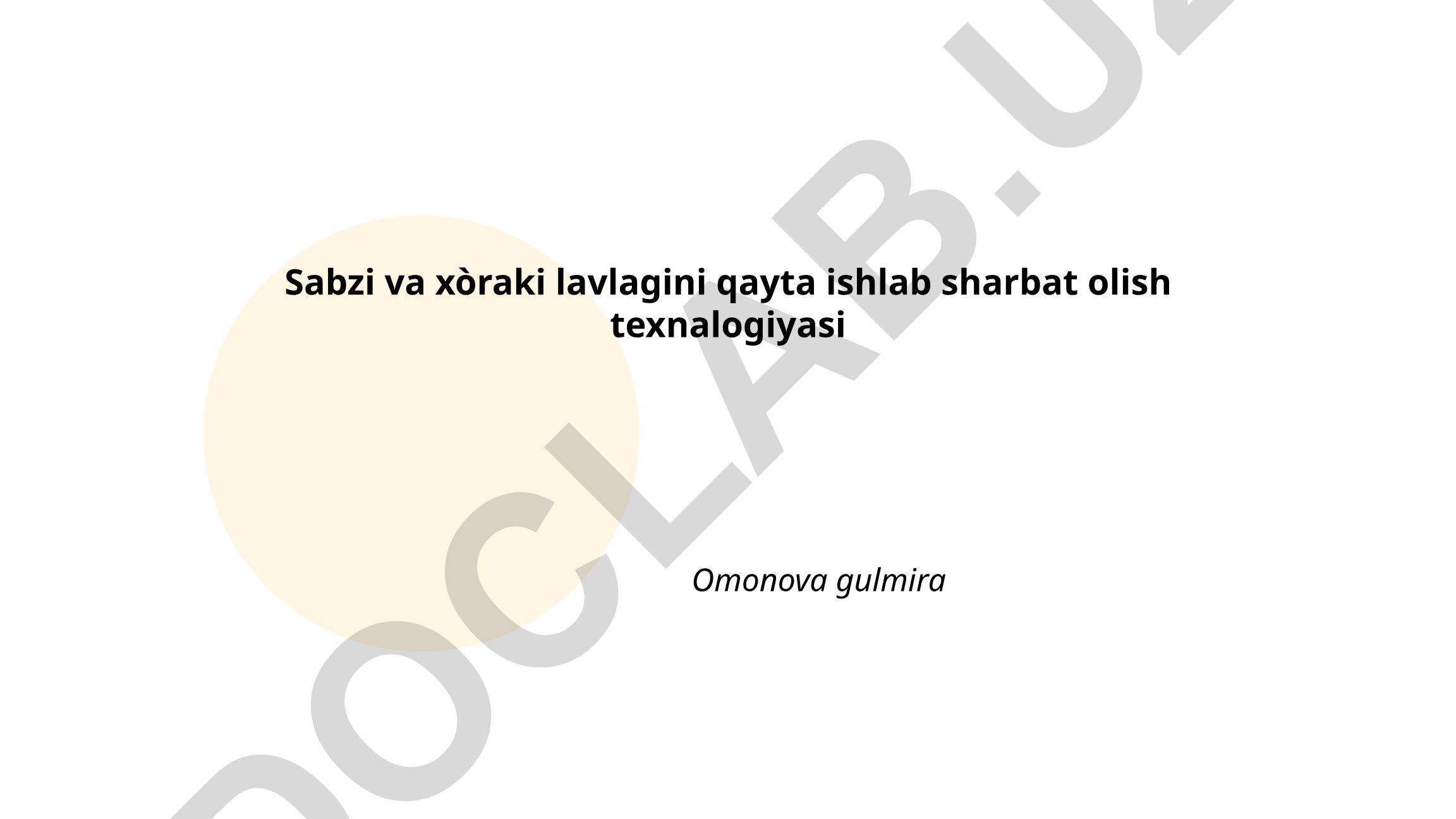 Sabzi va shakar lavlagini qayta ishlab sharbat olish texnologiyasi