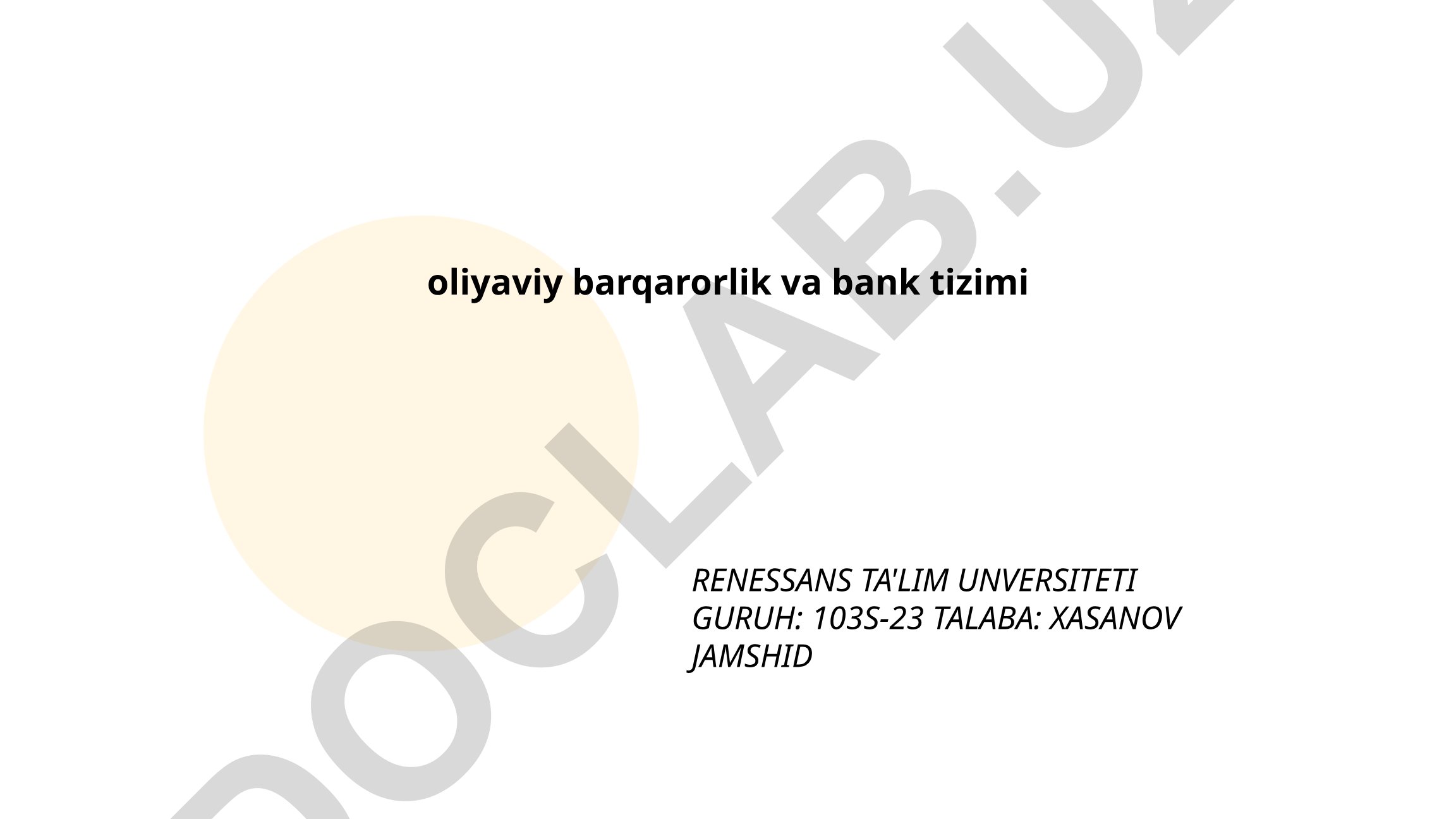 Makroprudensial siyosat va bank tizimi barqarorligi