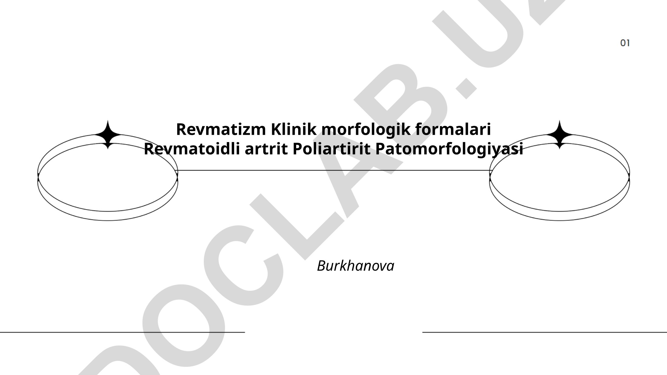 Revmatizm klinik-morfologik formalari va revmatoid artrit patomorfologiyasi