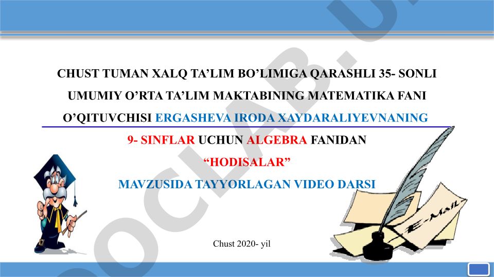 Hodisalar mavzusida algebra fanidan video dars