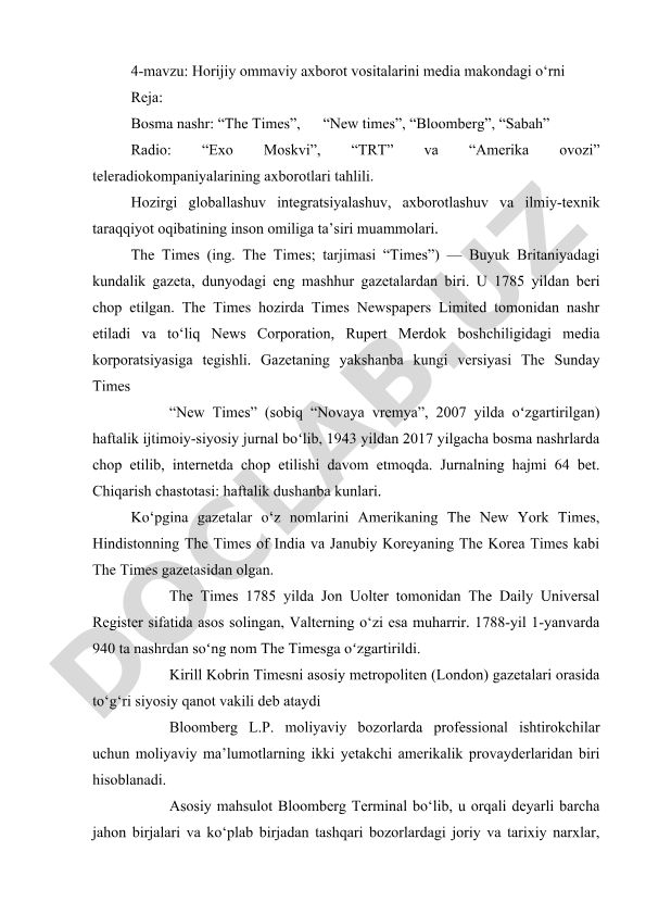 Horijiy ommaviy axborot vositalarini media makondagi o‘rni
