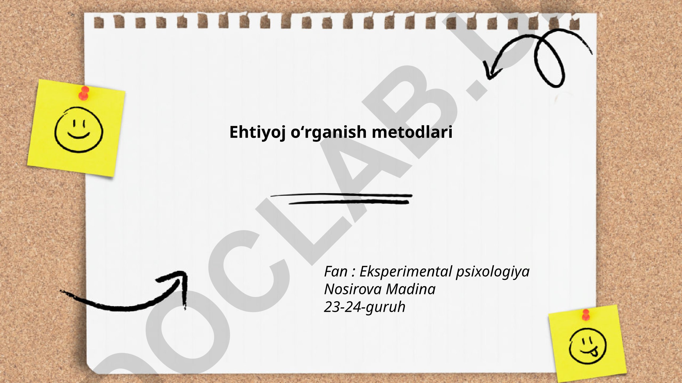 Ehtiyoj oʻrganish metodlari