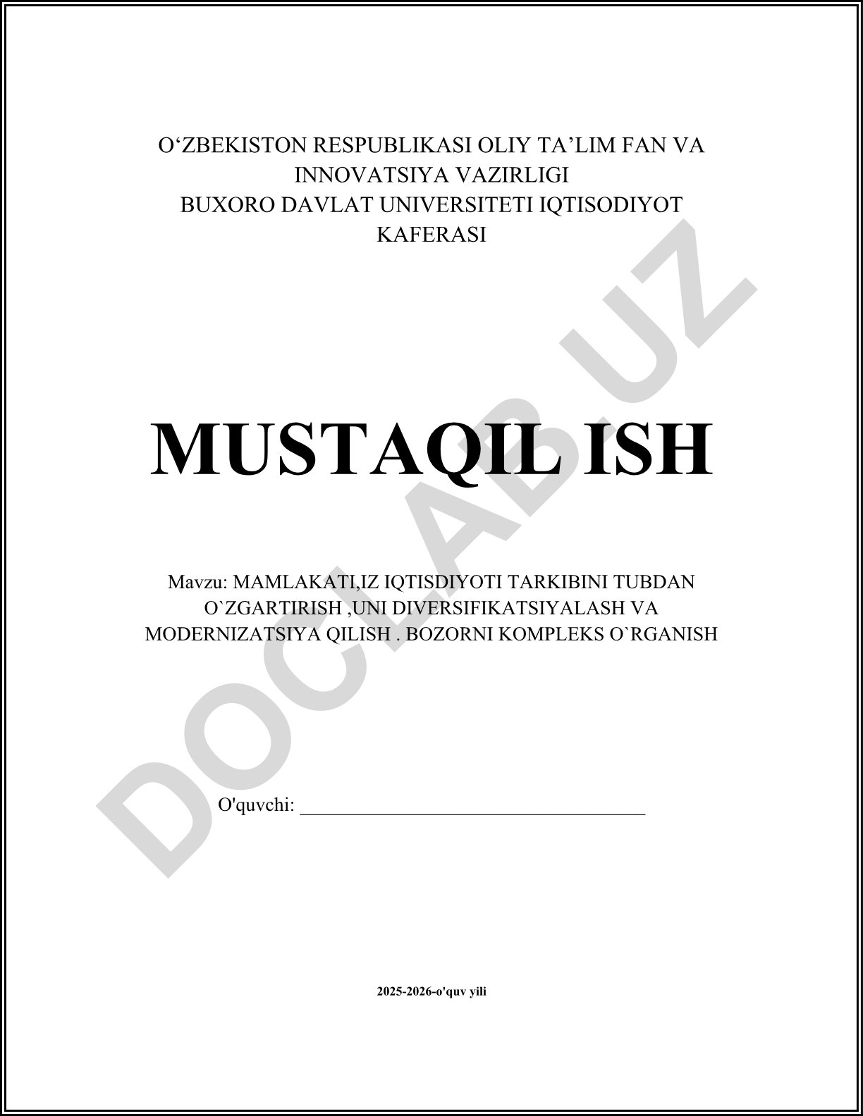 Mamlakat iqtisodiyoti tarkibini tubdan o'zgartirish, diversifikatsiyalash va modernizatsiya qilish